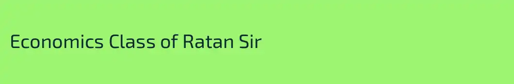 Economics Class of Ratan Sir
